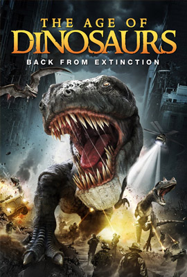 Age Of Dinosaurs ปลุกชีพไดโนเสาร์ถล่มเมือง (2013)