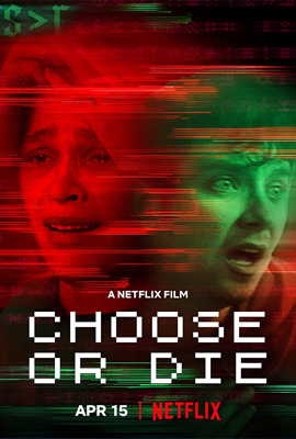 Choose or Die (2022)