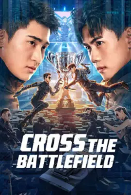 Cross The Battlefield (2023)