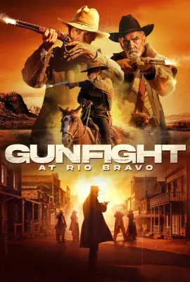 Gunfight At Rio Bravo (2023)