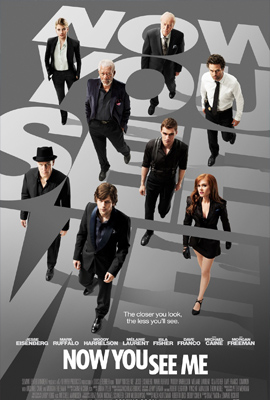 Now You See Me 1 (2013)