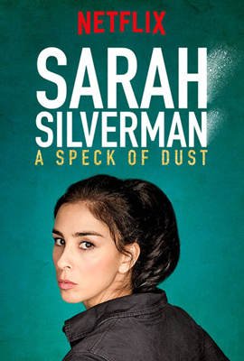 Sarah Silverman A Speck of Dust (2017)