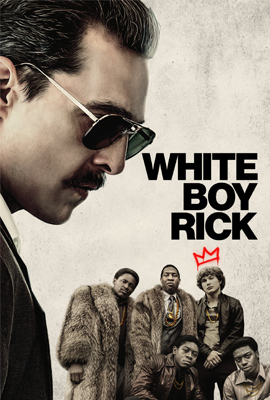 White Boy Rick (2018)